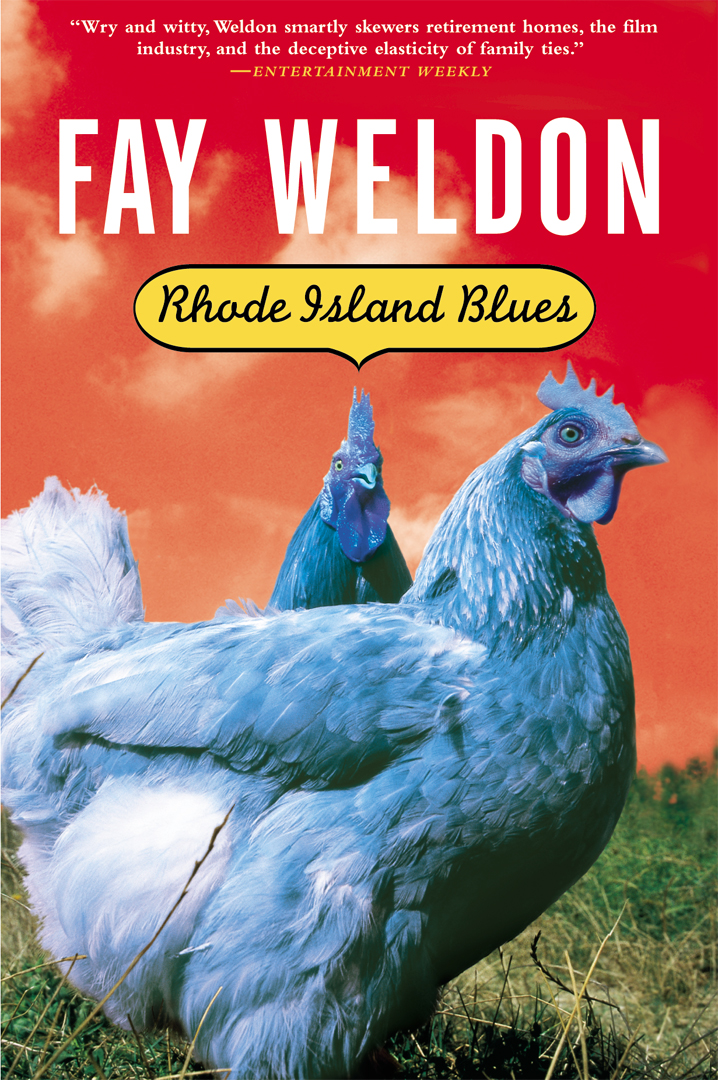 Rhode Island Blues By Fay Weldon
