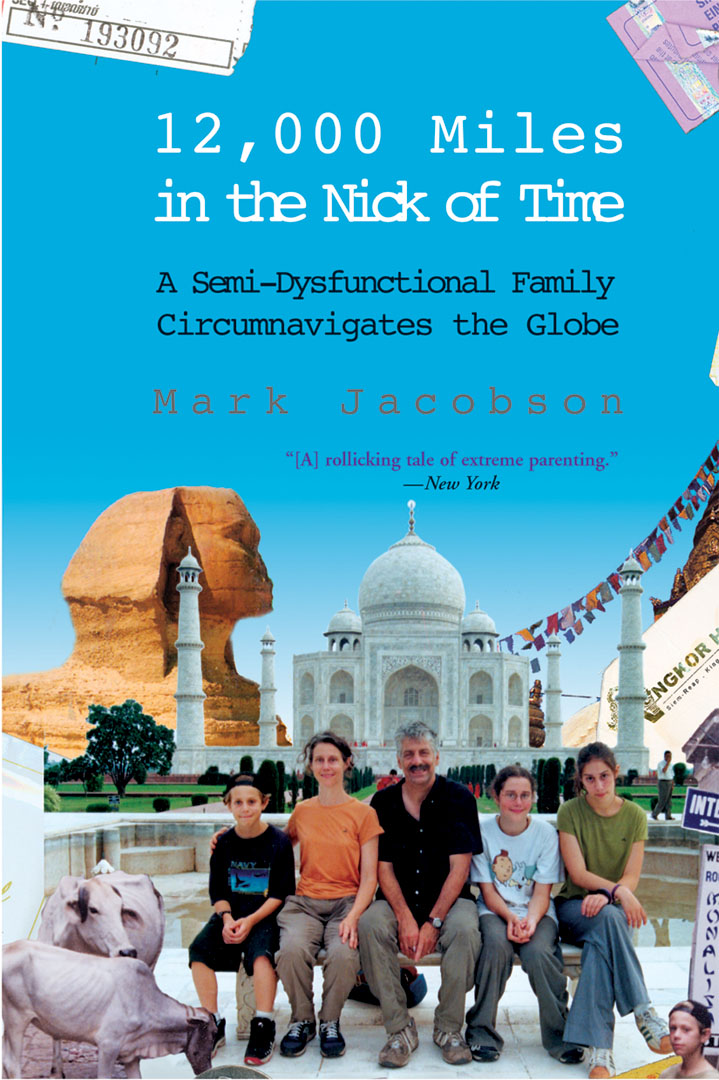 12,000 Miles in the Nick of Time By Mark Jacobson