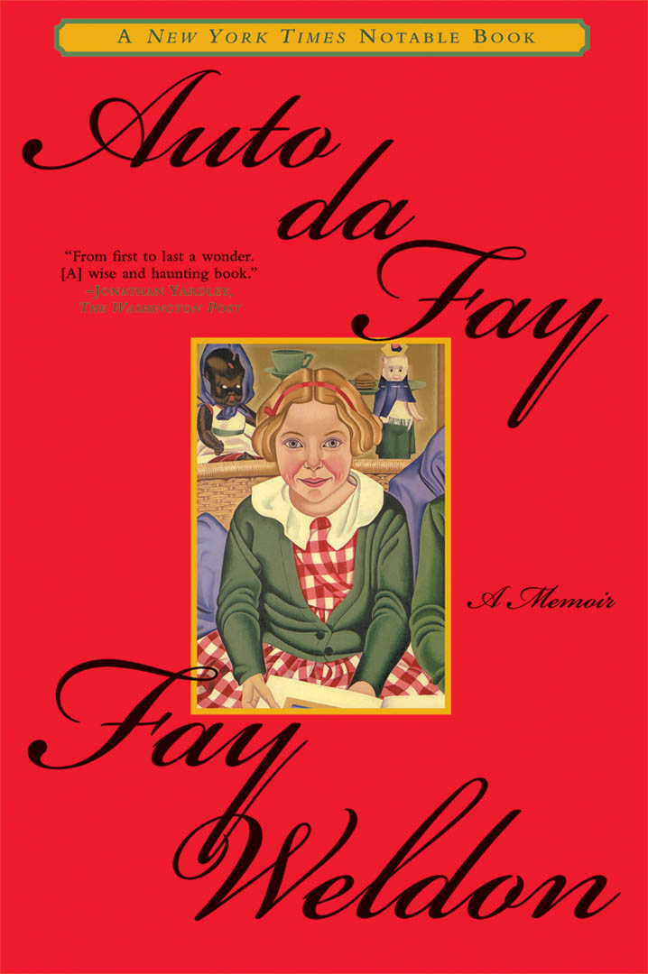 Auto da Fay By Fay Weldon