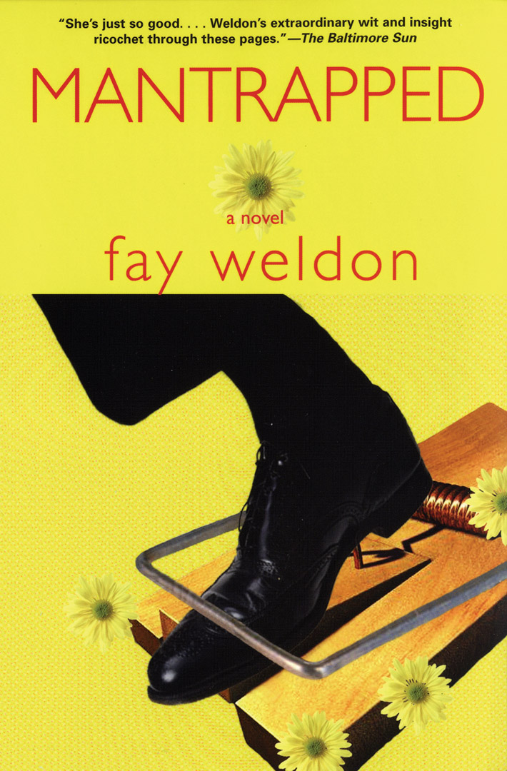 Mantrapped By Fay Weldon