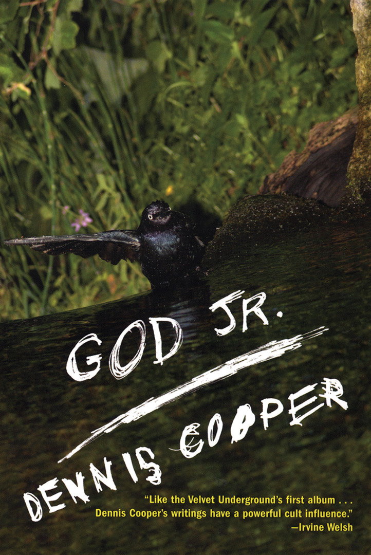 God Jr. By Dennis Cooper