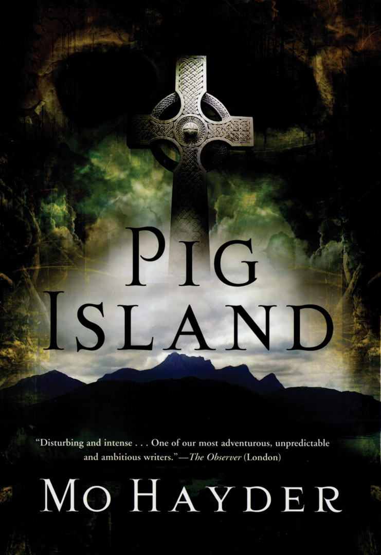 Pig Island By Mo Hayder