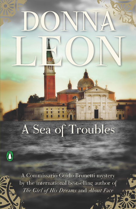 A Sea of Troubles By Donna Leon