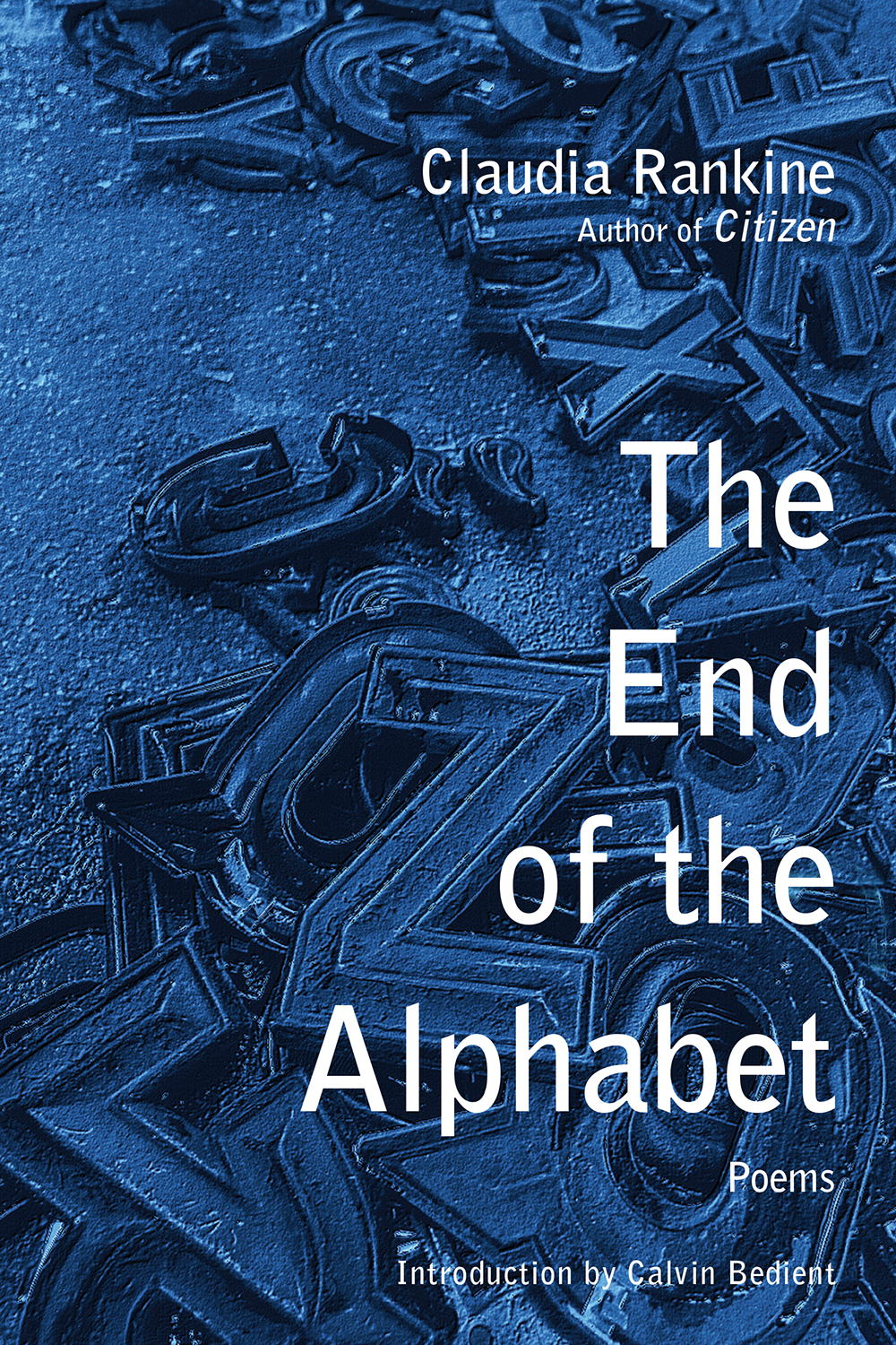 The End of the Alphabet By Claudia Rankine