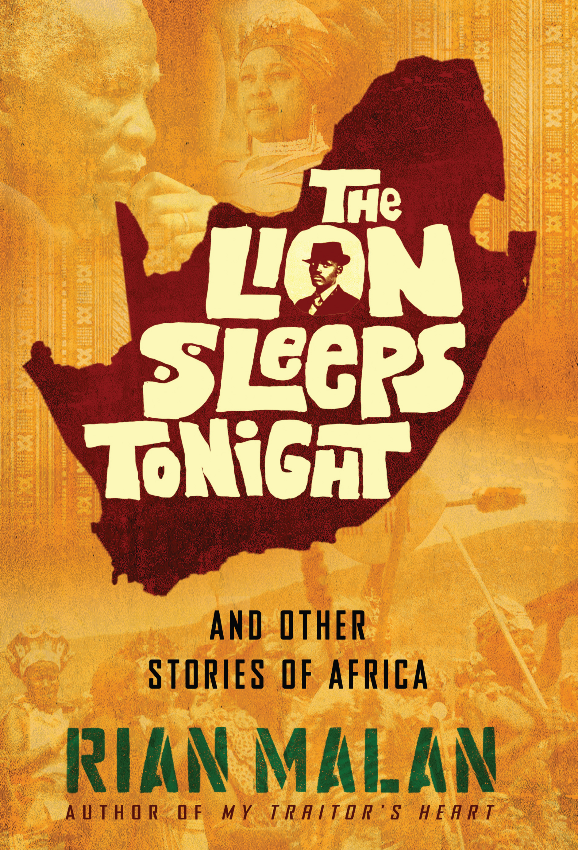 The Lion Sleeps Tonight By Rian Malan