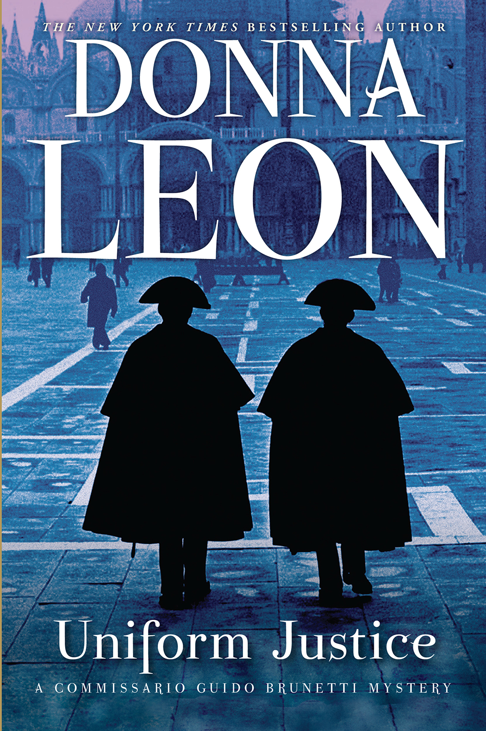 Uniform Justice By Donna Leon