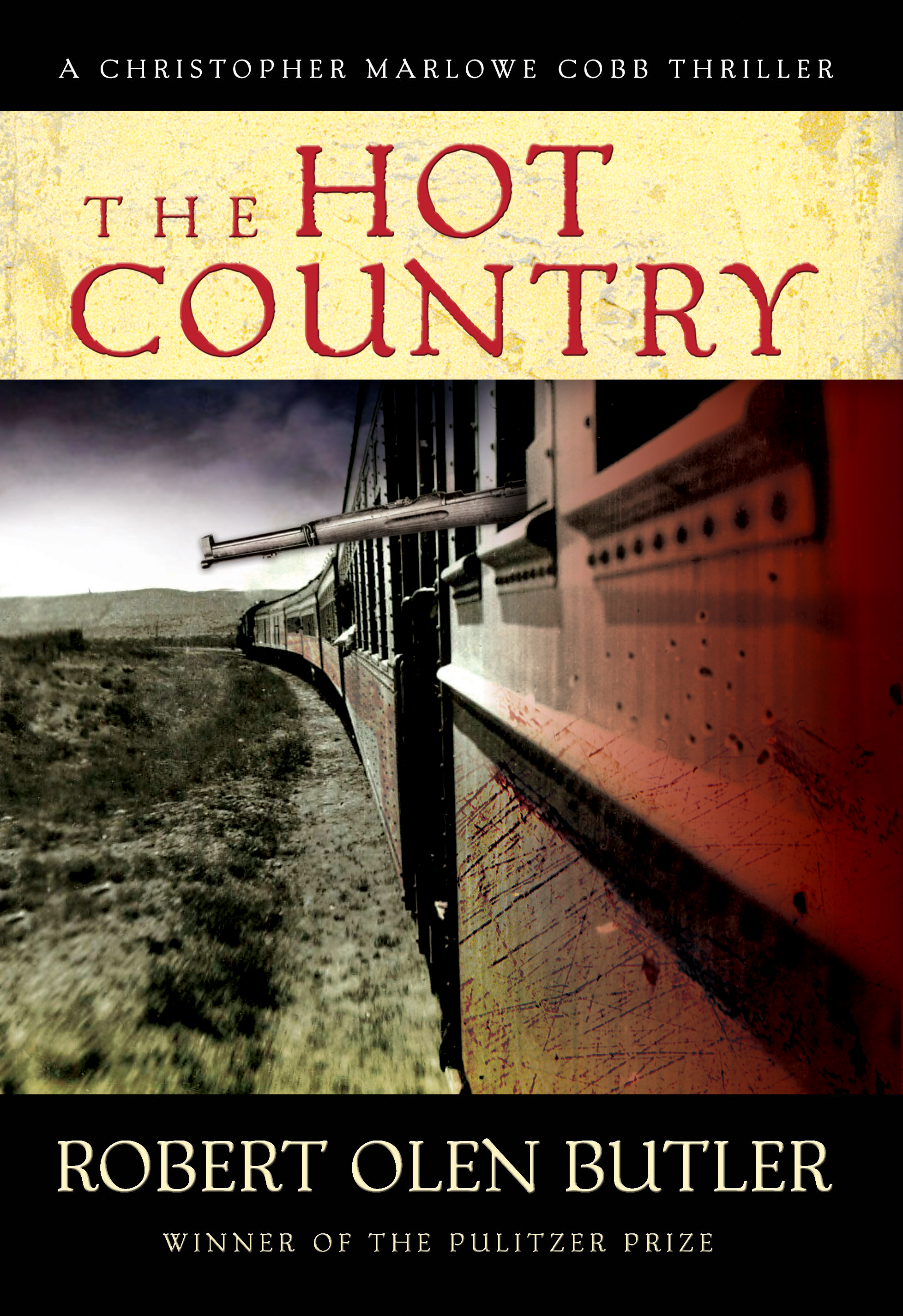 The Hot Country By Robert Olen Butler