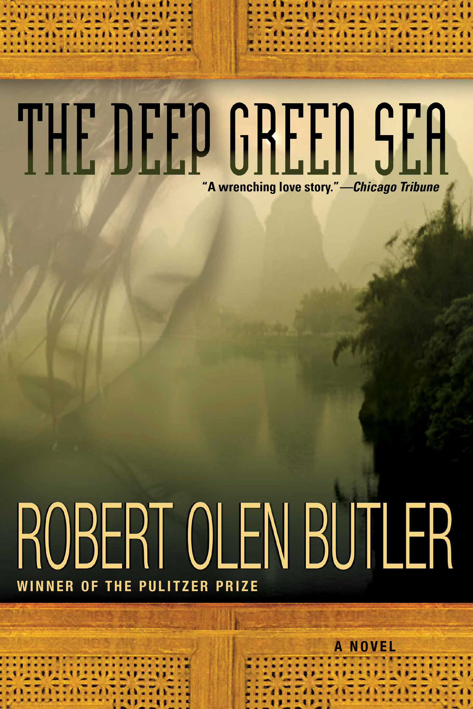 The Deep Green Sea By Robert Olen Butler