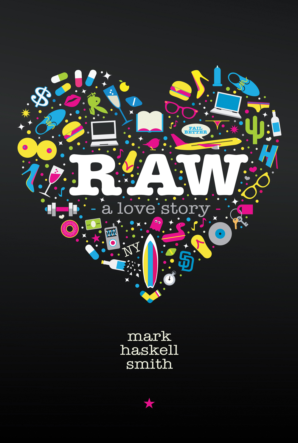 Raw By Mark Haskell Smith