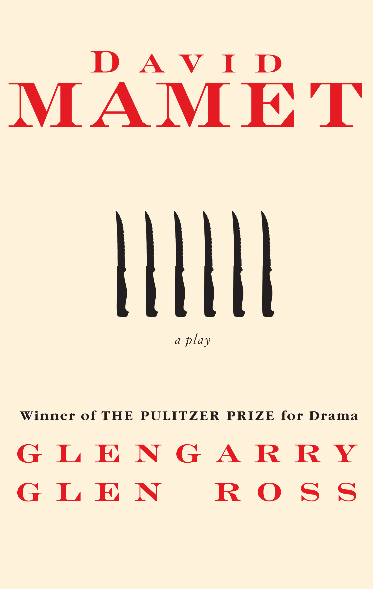 Glengarry Glen Ross By David Mamet