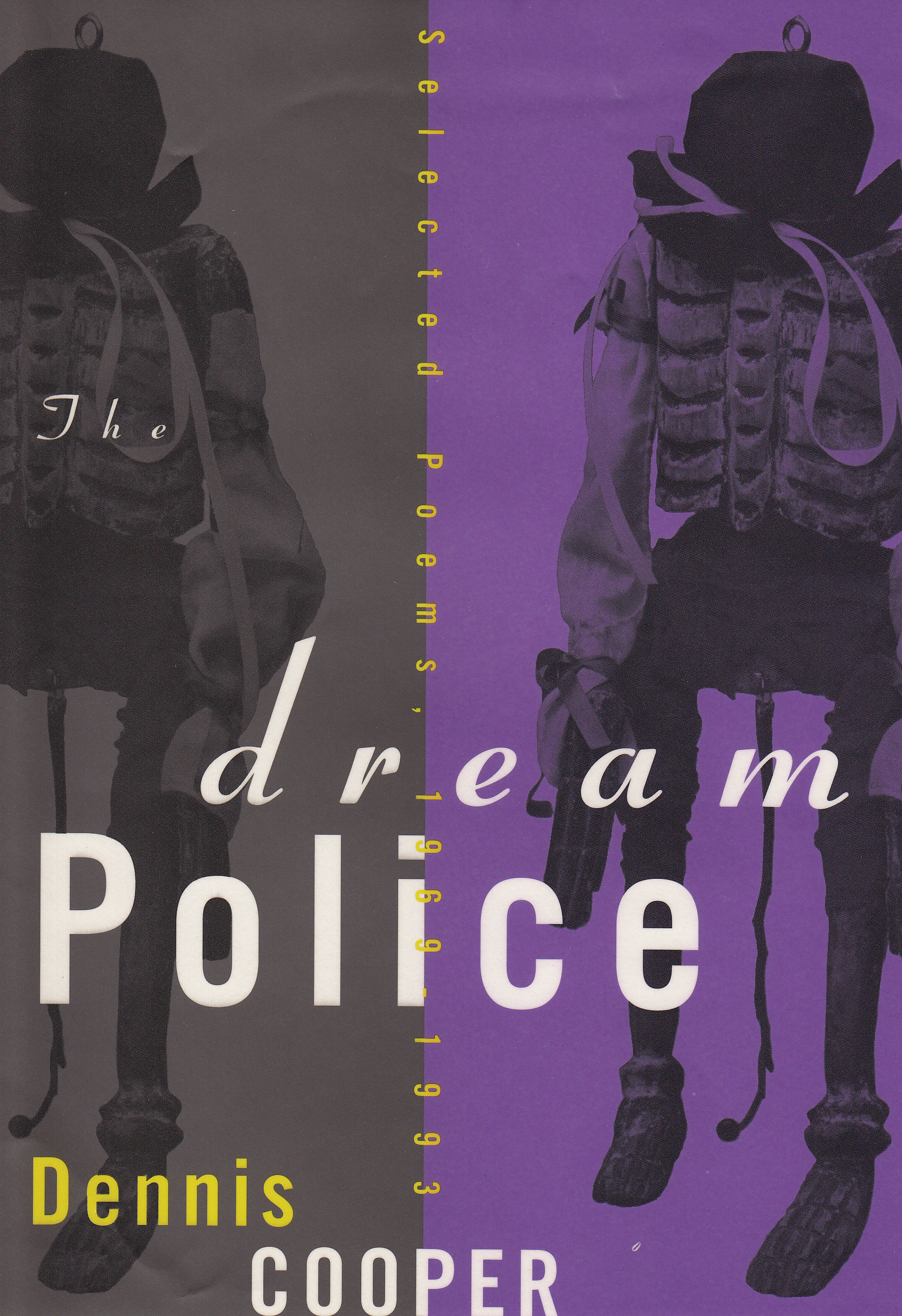 The Dream Police By Dennis Cooper
