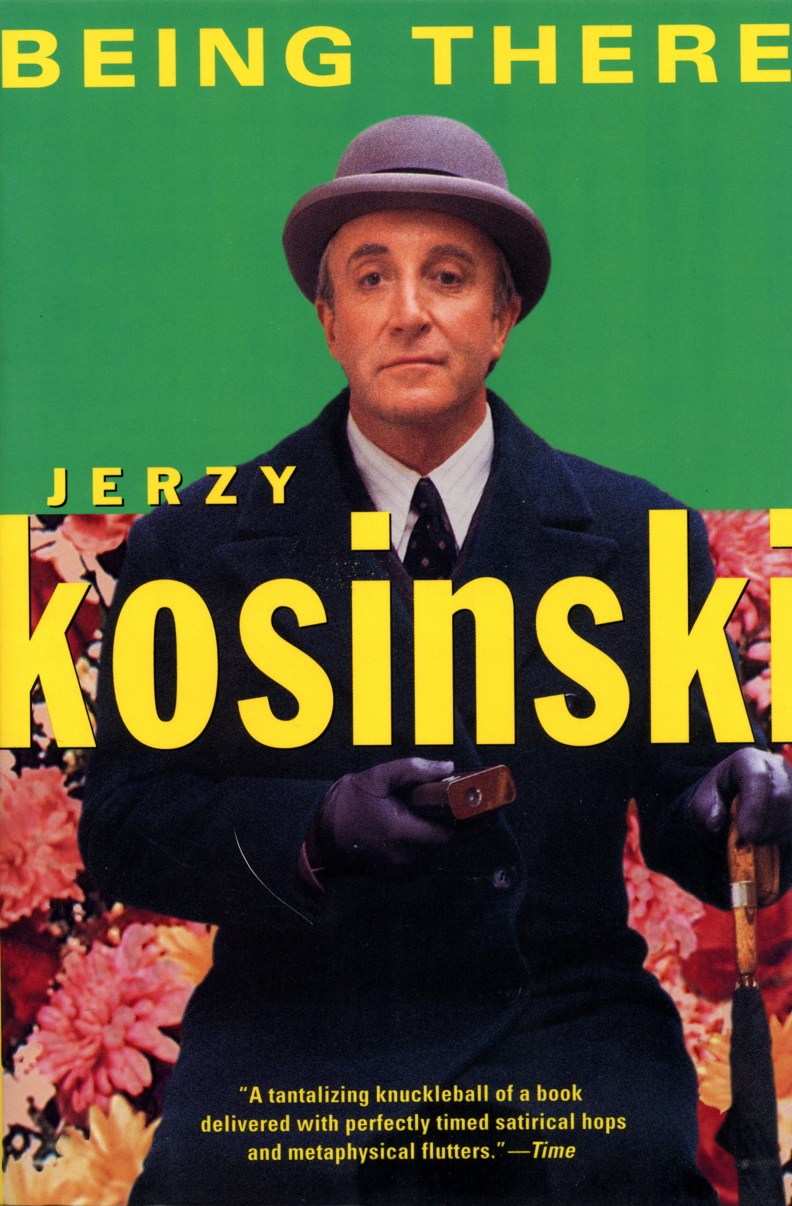Being There By Jerzy Kosinski