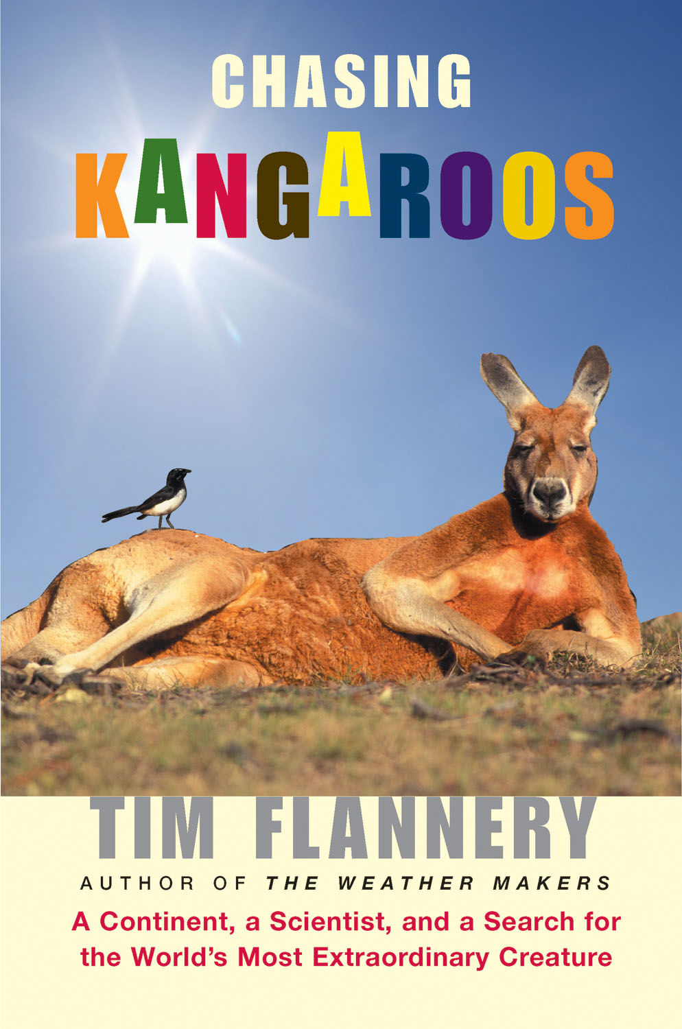 Chasing Kangaroos Edited by Tim Flannery