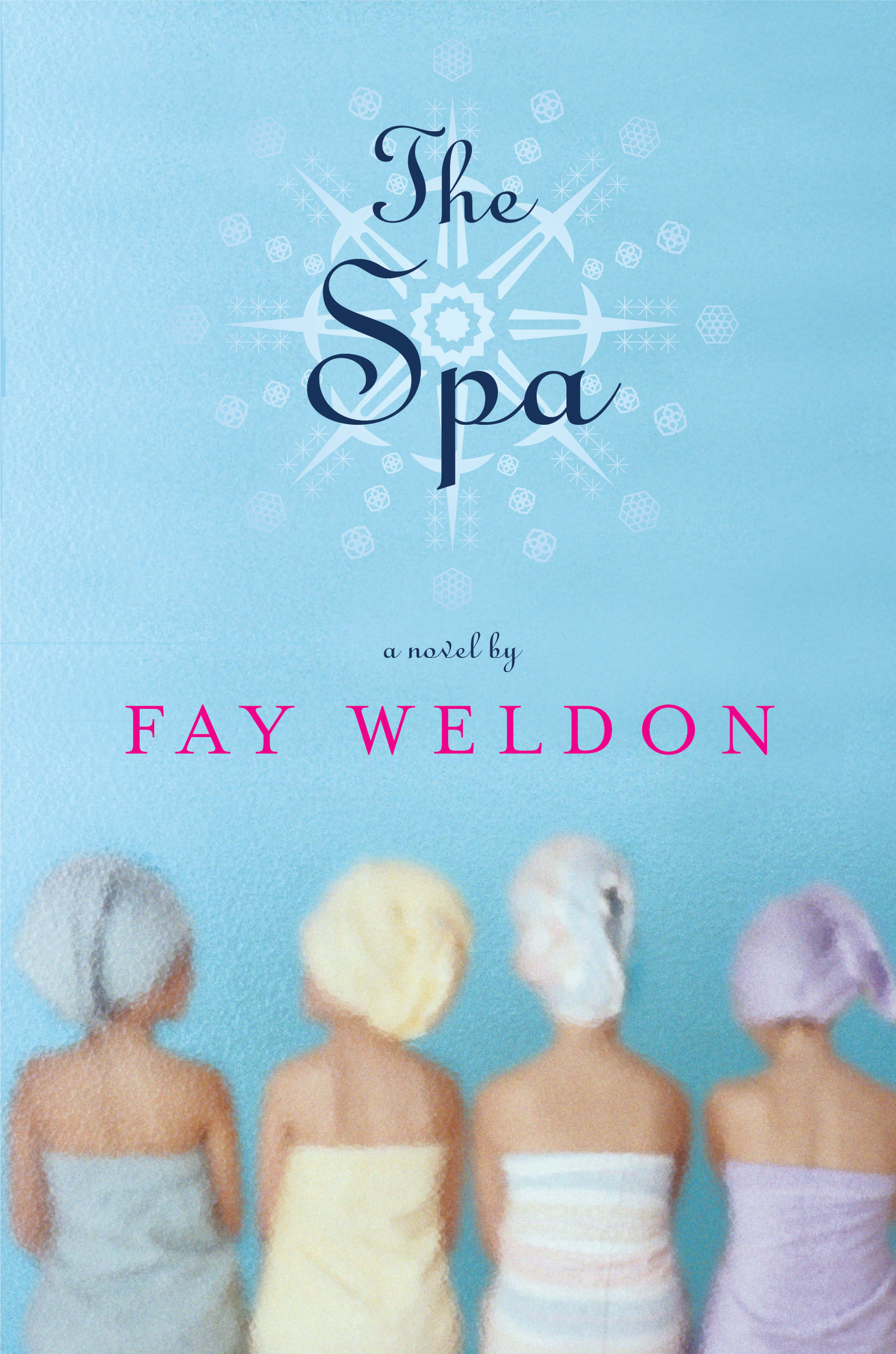 The Spa By Fay Weldon