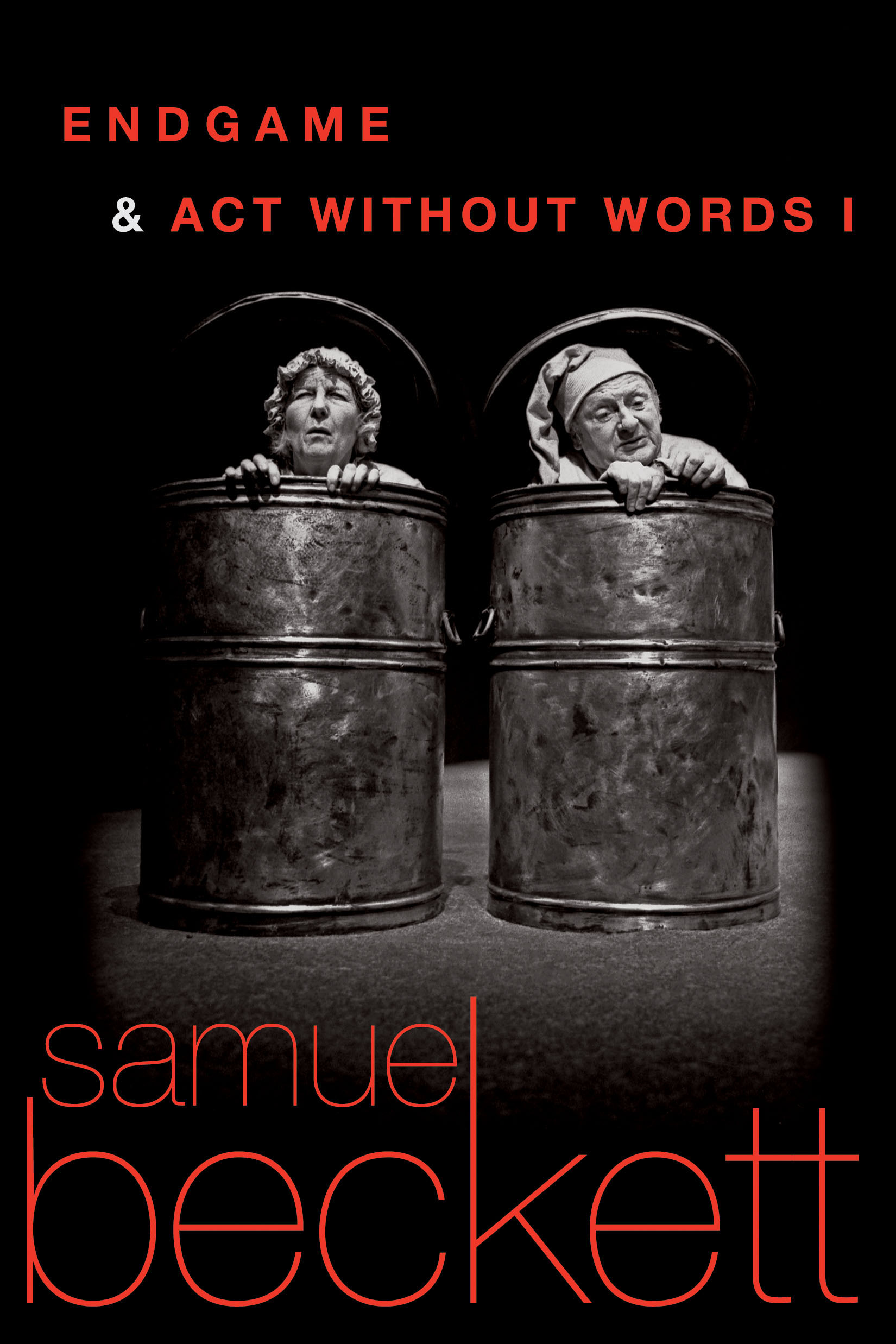 Endgame & Act Without Words By Samuel Beckett,Translated from the French by Patrick Bowles