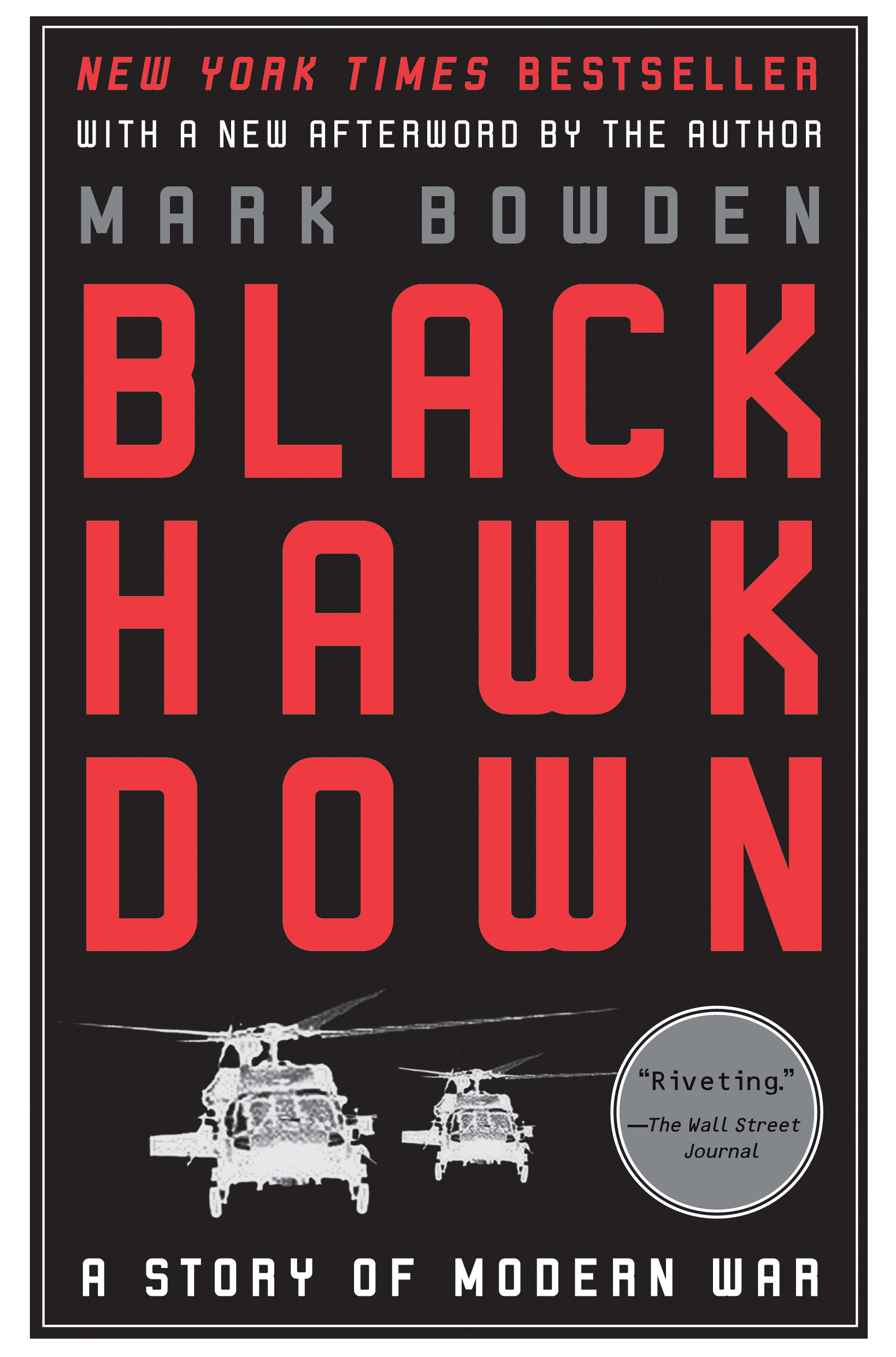 Black Hawk Down By Mark Bowden