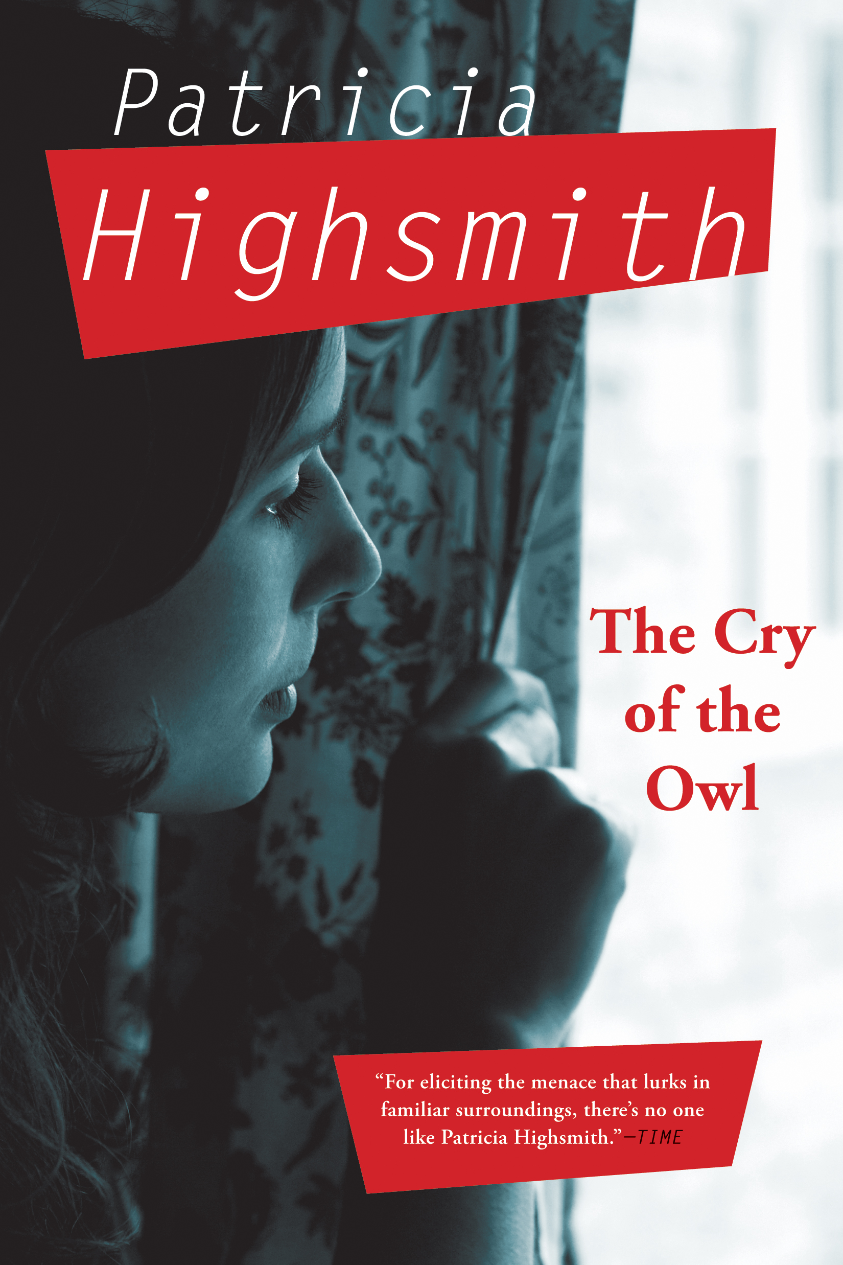 The Cry of the Owl By Patricia Highsmith,Foreword by Graham Greene