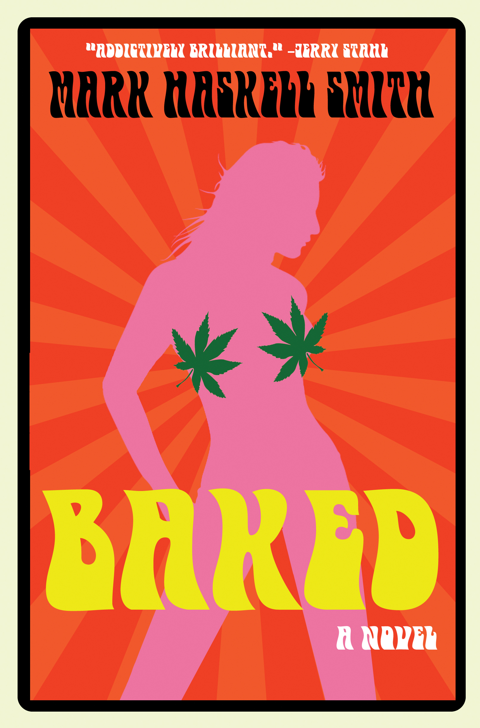 Baked By Mark Haskell Smith